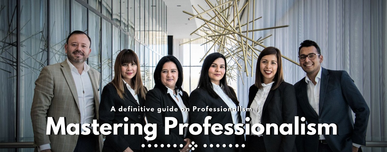 Mastering Professionalism